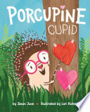 Porcupine_Cupid