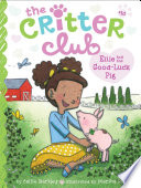 Critter_club___Ellie_and_the_good-luck_pig
