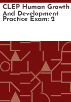 CLEP_human_growth_and_development_practice_exam