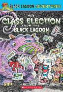 The_class_election_from_the_Black_Lagoon___Black_lagoon_adventures