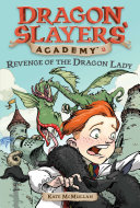Dragon_slayers__academy___Revenge_of_the_dragon_lady