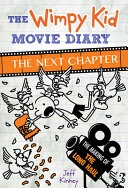 The wimpy kid movie diary : the next chapter