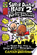 Super_Diaper_Baby___the_invasion_of_the_potty_snatchers