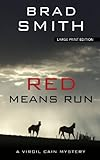 Red_means_run