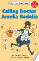 Calling_Doctor_Amelia_Bedelia