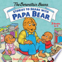 The_Berenstain_Bears__stories_to_share_with_Papa_Bear