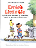 Ernie's little lie