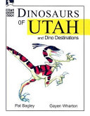 Dinosaurs_of_Utah_and_dino_destinations