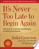 It_s_never_too_late_to_begin_again