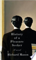 History_of_a_pleasure_seeker