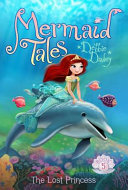 Mermaid_tales___The_lost_princess