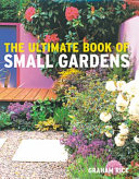 The_ultimate_book_of_small_gardens