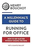 A_millennial_s_guide_to_running_for_office