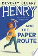 Henry_and_the_paper_route___Henry_Huggins