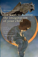 Ten_ways_to_destroy_the_imagination_of_your_child