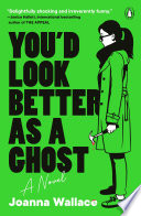 You_d_look_better_as_a_ghost